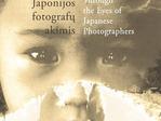 Paroda "Tohoku Japonijos fotografu akimis"